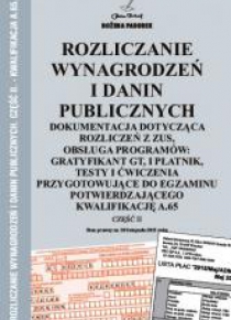 Rozliczanie wynagrodzeń i danin publicznych cz.II