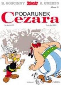 Asteriks. Album 21 Podarunek Cezara