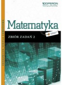 Matematyka ZSZ 2 Odkrywamy... zbiór w.2013 OPERON