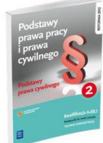 Podstawy prawa pracy i prawa cywilnego cz.2 WSiP