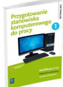 Przygotowanie stanowiska komputerowego do pracy 1