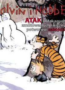 Calvin i Hobbes T.7 Atak obłąkanych, zmutowanych..