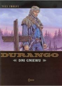 Durango T.2 Dni gniewu