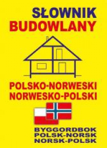 Słownik budowlany polsko-norweski