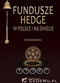 Fundusze hedge w Polsce i na świecie