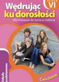 Wędrując ku dorosłości SP  6 ćw NPP RUBIKON