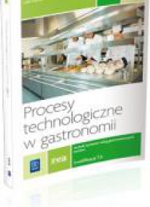 Procesy technologiczne w gastronomii ćw REA - WSiP