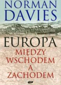 Europa Między Wschodem a Zachodem