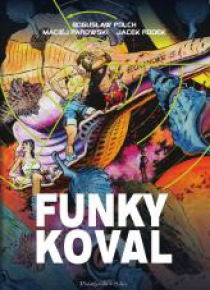 Funky Koval. Wydanie kolekcjonerskie