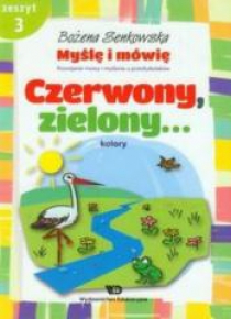 Myślę i mówię z.3 Czerwony, zielony - kolory