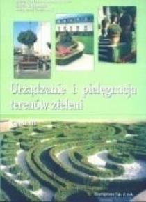 Urządzanie i pielęgn. terenów ziel. 3 HORTPRESS