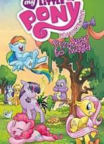 Mój Kucyk Pony. Przyjaźń to magia T.1