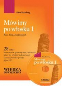 Mówimy po włosku 1 + CD. Kurs dla początkujących