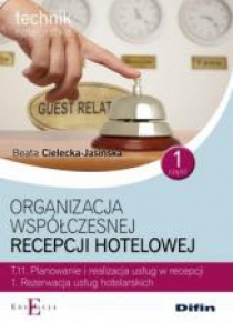 Organizacja współczes. recepcji hotel. T.11.1 cz.1