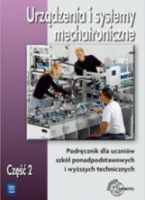 Urządzenia i syst. mechatroniczne. Podr. cz.2 WSiP