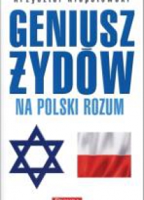 Geniusz Żydów na polski rozum