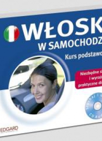 Włoski w samochodzie. Kurs podst. + CD