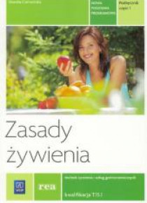 Zasady żywienia. Kwalifikacja T.15.1 cz.1 REA-WSiP