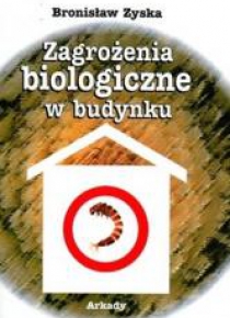 Zagrożenia biologiczne w budynku