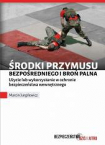 Środki przymusu bezpośredniego i broń palna