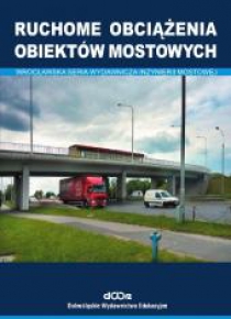 Ruchome obciążenia obiektów mostowych