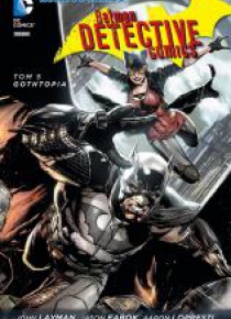 Batman Detective Comics T.5. Gothtopia