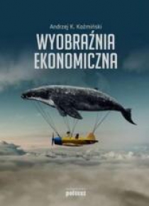 Wyobraźnia ekonomiczna