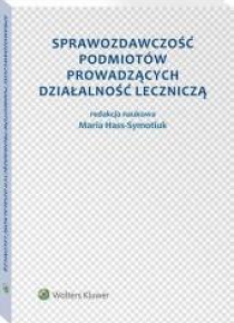 Sprawozdawczość podm. prowadzących dz. leczniczą