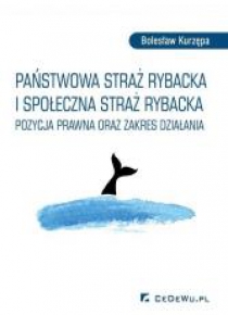 Państwowa Straż Rybacka i Społeczna Straż Rybacka