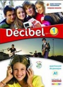 Decibel 1 podręcznik+ CD + minirepetytorium DIDIER