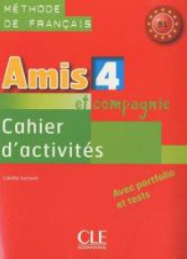 Amis et compagnie 4 ćwiczenia CLE