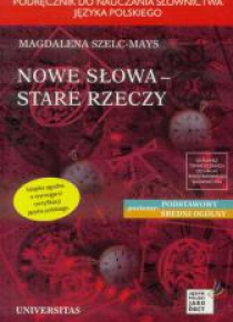 Nowe słowa, stare rzeczy