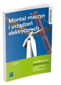 Montaż maszyn i urządzeń elektrycznych. Kwal.E.7.1