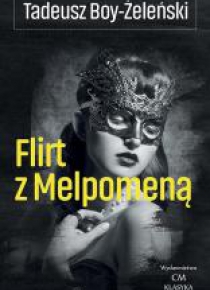 Flirt z Melpomeną