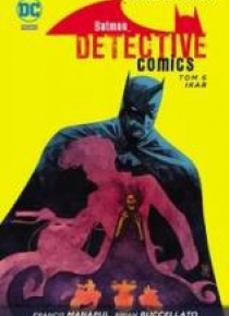 Batman Detective Comics T.6 Ikar