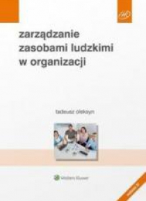 Zarządzanie zasobami ludzkimi w organizacji