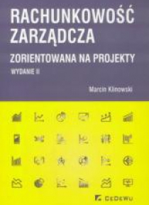 Rachunkowość zarządcza zorientowana na projekty