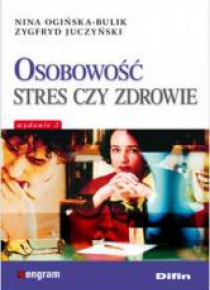 Osobowość stres czy zdrowie