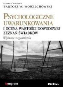 Psychologiczne uwarunkowania i ocena wartości...