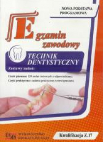 Egzamin zawodowy.Technik dentystyczny