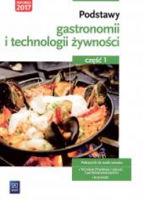 Podstawy gastronomii i technologii żywn. cz.1 WSiP