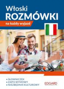 Włoski. Rozmówki na każdy wyjazd