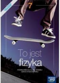 Fizyka SP 7 To jest fizyka Podr. NE