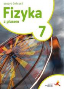 Fizyka SP 7 Z Plusem ćwiczenia w.2017 GWO