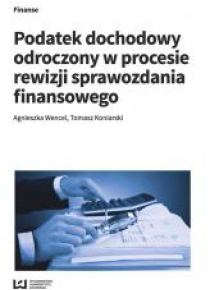 Podatek dochodowy odroczony w procesie rewizji...