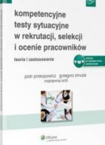 Kompetencyjne testy sytuacyjne w rekrutacji...