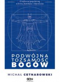 Podwójna tożsamość bogów