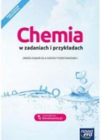 Chemia SP 7-8 Chemia w zadaniach i przykładach NE