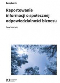 Raportowanie informacji o społecznej odp. biznesu