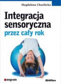 Integracja sensoryczna przez cały rok